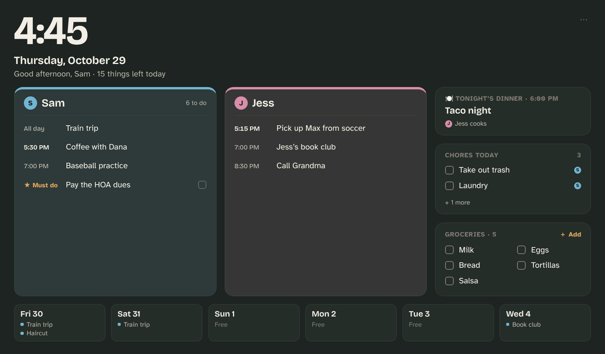 The family Hub in dark mode: a big clock, Sam's and Jess's day side by side, tonight's dinner (Taco night, Jess cooks), today's chores, the grocery list and the week ahead.